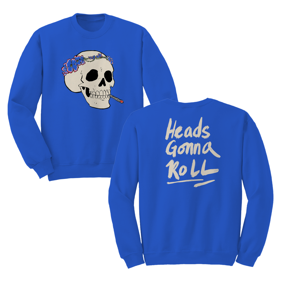 Heads Gonna Roll Crewneck